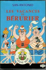 san-antonio-les-vacances-de-berurier-ou-la-croisiere-du-mer-d-alors-illustre-par-dubout-livre