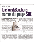 Novembre 2011, Torchons & Bouchons, marque du groupe SDE (Table & Cadeau).